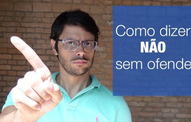 Como dizer NÃO sem ofender