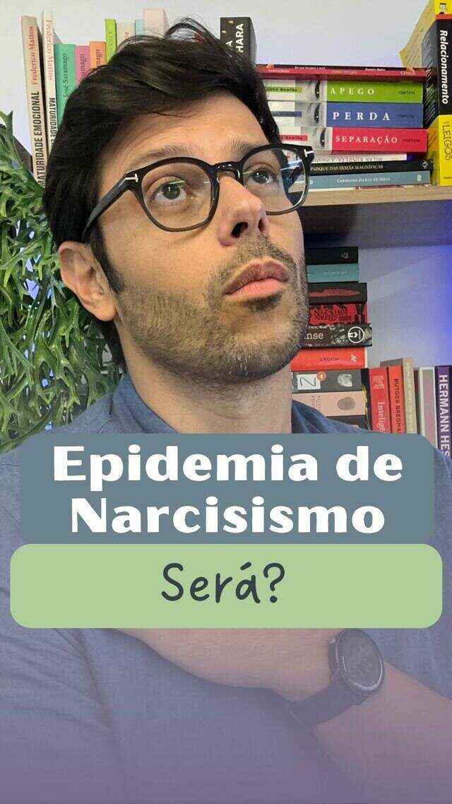 Vivemos uma epidemia de narcisistas? Descubra agora.#psicologia  #terapiaonline #psicologiaclinica #terapia #autoconhecimento #relacionamentoamoroso #autoestima #saudemental #maturidadeemocional #psicoterapiaonline #psicologoonline#narcisismo #homemnarcisista